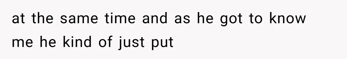 Daughter Feels Worthless Because Her Dad Treats His 18-Year-Old Girlfriend Bette at the same time and as he got to know me he kind of just put