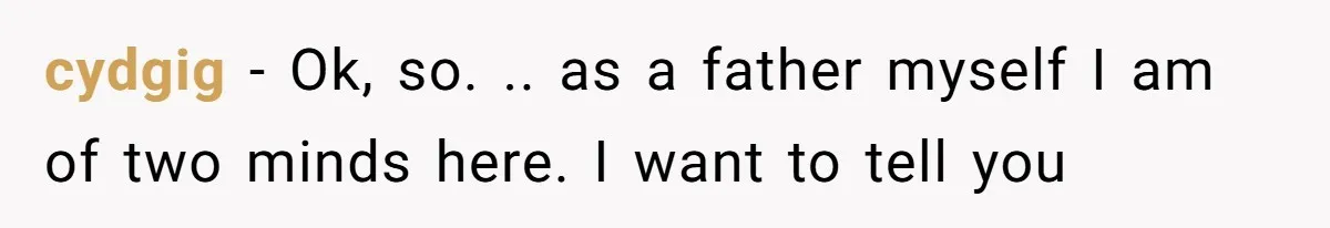 Daughter Feels Worthless Because Her Dad Treats His 18-Year-Old Girlfriend Bette cydgig − Ok, so. .. as a father myself I am of two minds here. I want to tell you