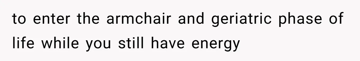 26-Year-Old Fiancée Suffocated By 50-Year-Old Partner’s Pathological, Gift-Wrapped Obsession to enter the armchair and geriatric phase of life while you still have energy