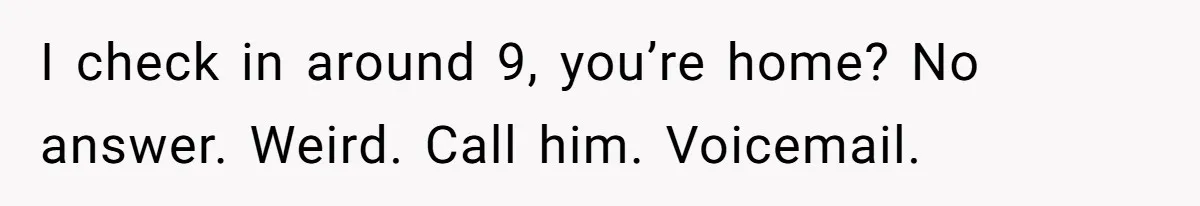 Wife Left Reeling After Husband of 20 Years Deserts Family Dog For A 20-Hour Golf Bender And Ghosts Her Calls I check in around 9, you’re home? No answer. Weird. Call him. Voicemail.