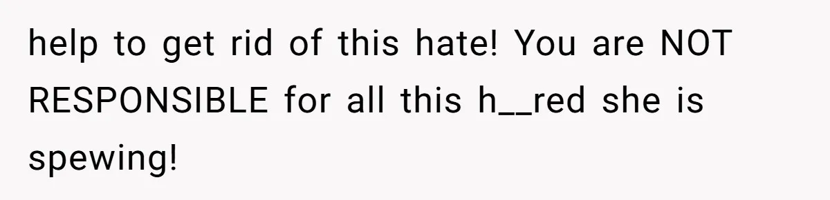 The Maternal Mirage: Inside The Twisted Mind Of A Bio-Mother Who Threatens To "End" Her Child For Existing help to get rid of this hate! You are NOT RESPONSIBLE for all this h__red she is spewing!