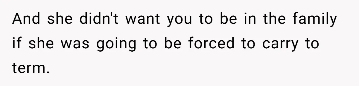 The Maternal Mirage: Inside The Twisted Mind Of A Bio-Mother Who Threatens To "End" Her Child For Existing And she didn't want you to be in the family if she was going to be forced to carry to term.