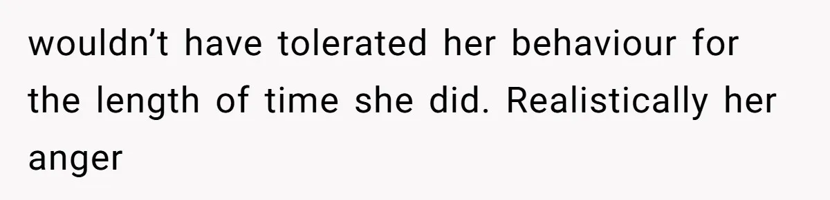 The Maternal Mirage: Inside The Twisted Mind Of A Bio-Mother Who Threatens To "End" Her Child For Existing wouldn’t have tolerated her behaviour for the length of time she did. Realistically her anger