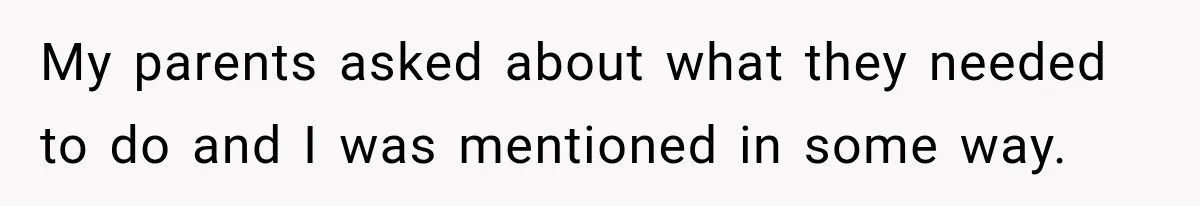 Parents Blamed Their Son For Ruining Their Foster Dream, Years Later They Still Haven’t Let It Go My parents asked about what they needed to do and I was mentioned in some way.