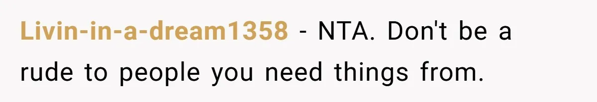 She Refused to Let Her Sister Borrow Her Phone After One Breakfast Argument. Now the Whole Family Is Backing Her. Livin-in-a-dream1358 − NTA. Don't be a rude to people you need things from.