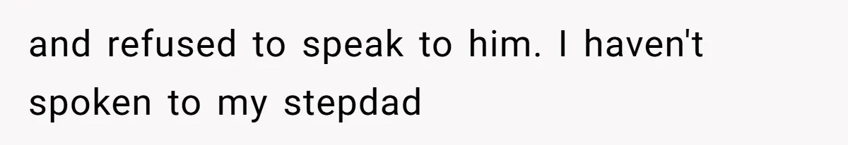 Stepfather Calls Her Marriage “Illegal,” Then Ruins the Wedding He Swore He’d Never Attend and refused to speak to him. I haven't spoken to my stepdad