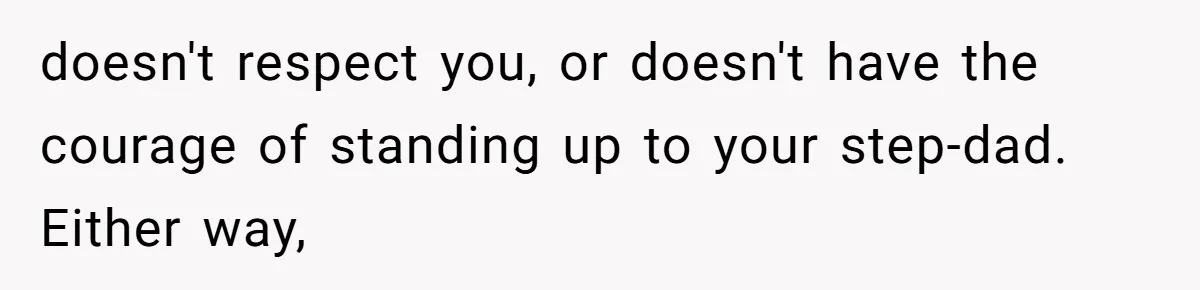 Stepfather Calls Her Marriage “Illegal,” Then Ruins the Wedding He Swore He’d Never Attend doesn't respect you, or doesn't have the courage of standing up to your step-dad. Either way,