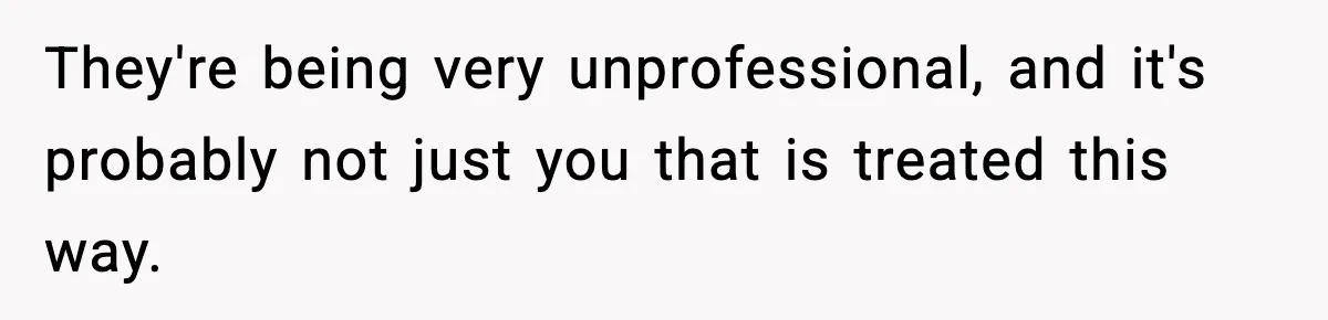 Vet Receptionist Blames the Doctor for Every Mistake, Now One Cat Owner Wants the Truth to Come Out They're being very unprofessional, and it's probably not just you that is treated this way.
