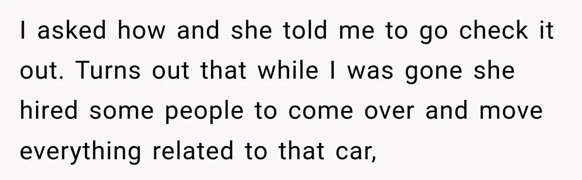 She Had His Dream Car Hauled to a Scrap Yard While He Was Away. He Took Her to Court Instead. I asked how and she told me to go check it out. Turns out that while I was gone she hired some people to come over and move everything related...