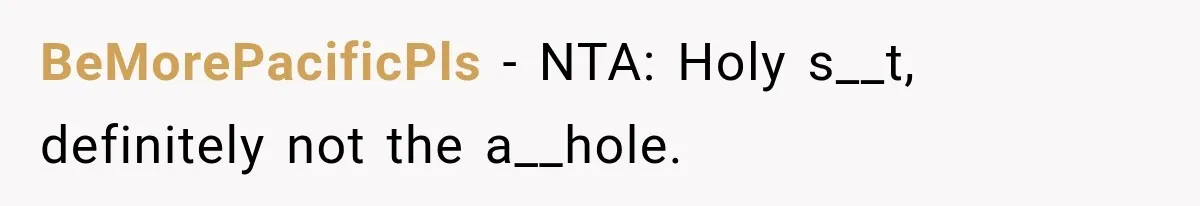 She Had His Dream Car Hauled to a Scrap Yard While He Was Away. He Took Her to Court Instead. BeMorePacificPls − NTA: Holy s__t, definitely not the a__hole.