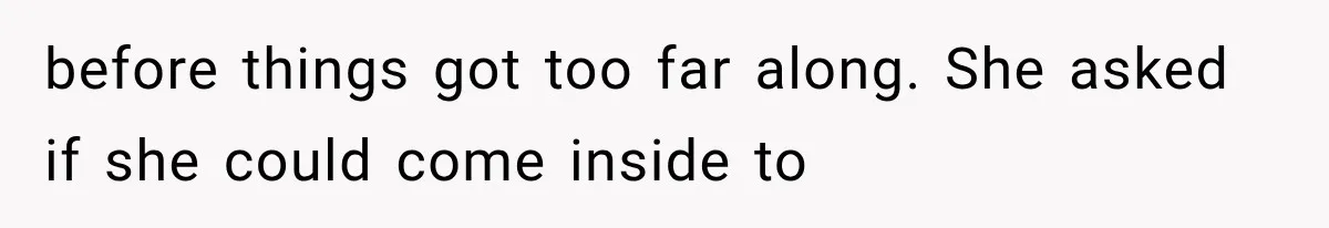 Boyfriend’s Mom Shows Up Unannounced To Inspect Woman's Apartment And Demands House Rules Before He Moves In before things got too far along. She asked if she could come inside to