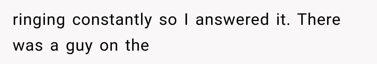 Wife Hid Another Man At Every Ultrasound, Then Acted Shocked When Her Husband Wanted A Paternity Test ringing constantly so I answered it. There was a guy on the