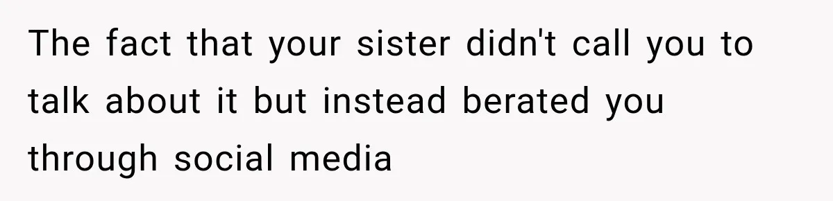 Woman Names Her Cat After Her Grandma, Then Her Pregnant Sister Accuses Her of Stealing Her Baby Name The fact that your sister didn't call you to talk about it but instead berated you through social media
