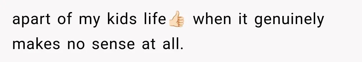 MIL Calls Her Grandchild “My Baby,” Then Demands A Front-Row Seat To The Delivery apart of my kids life👍🏻 when it genuinely makes no sense at all.