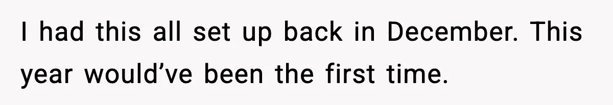 Man’s Scheduled Email to His Ex Sends Months After Their Breakup, But She Thinks It Was Intentional I had this all set up back in December. This year would’ve been the first time.