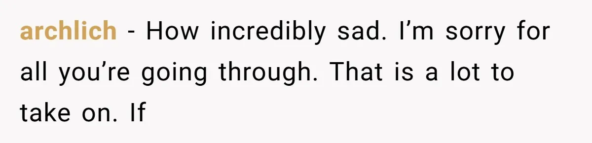 She Married Her Boyfriend To Save His Life, Then He Started Treating Her Like An Unlimited ATM archlich − How incredibly sad. I’m sorry for all you’re going through. That is a lot to take on. If