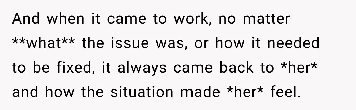 Boss Downplayed His Chemotherapy, So He Handed Her The Proof And when it came to work, no matter **what** the issue was, or how it needed to be fixed, it always came back to *her* and how the situation made...