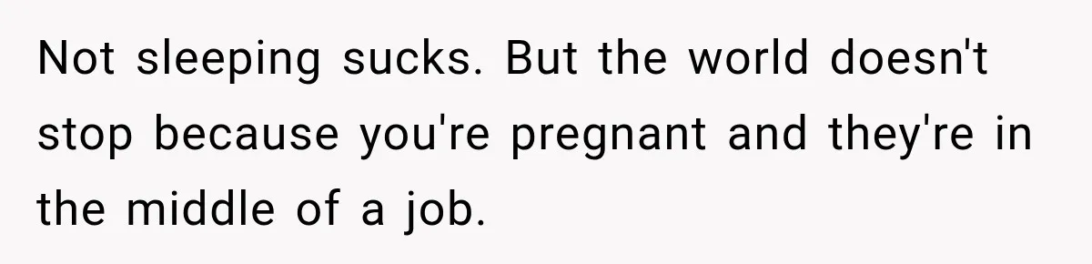 Construction Started At 7 A.M. Every Day, Then One Morning Pregnant Woman Lost It Not sleeping sucks. But the world doesn't stop because you're pregnant and they're in the middle of a job.