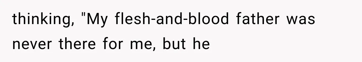 Newly Found Son Says His Adopted Brother Isn't “Real Family,” And Dad Shuts It Down Fast thinking, "My flesh-and-blood father was never there for me, but he