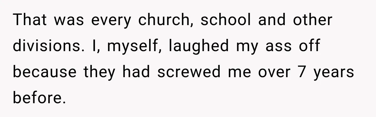 Customer Makes Wells Fargo Mail A Useless Statement Every Month Out Of Pure Spite That was every church, school and other divisions. I, myself, laughed my ass off because they had screwed me over 7 years before.