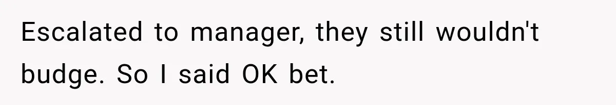 Customer Makes Wells Fargo Mail A Useless Statement Every Month Out Of Pure Spite Escalated to manager, they still wouldn't budge. So I said OK bet.