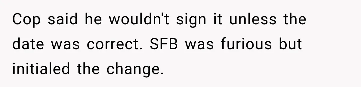 Farmer Ignored His Contract, So His Neighbor Turned His Corn Mistake Into Sweet Revenge Cop said he wouldn't sign it unless the date was correct. SFB was furious but initialed the change.