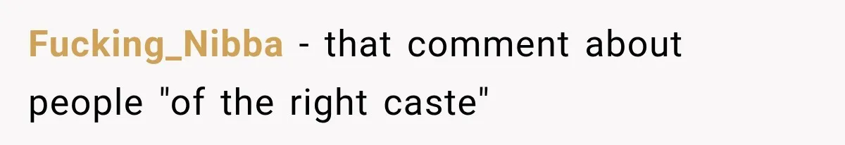 Store Owner Suddenly Stops Respecting Her, Until She Realizes They Were Judging Her Identity Fucking_Nibba − that comment about people "of the right caste"