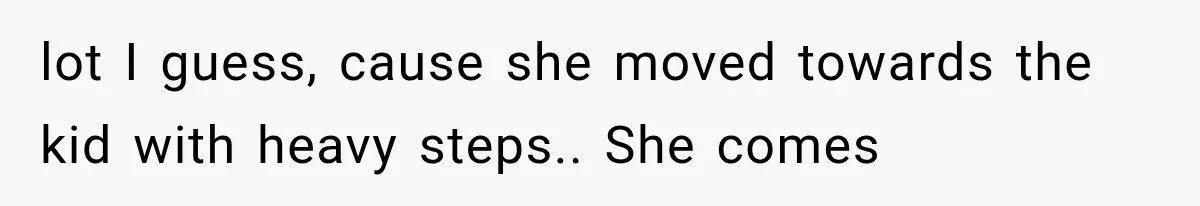 Entitled Mom Shames a Kid on the Metro, Until He Reveals the Truth She Never Expected lot I guess, cause she moved towards the kid with heavy steps.. She comes