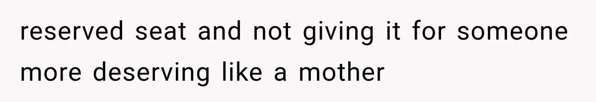 Entitled Mom Shames a Kid on the Metro, Until He Reveals the Truth She Never Expected reserved seat and not giving it for someone more deserving like a mother