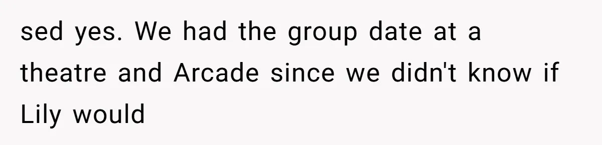 She Said His Girlfriend’s Body “Couldn’t Pull Off” That Dress, He Refused to Stay Quiet sed yes. We had the group date at a theatre and Arcade since we didn't know if Lily would