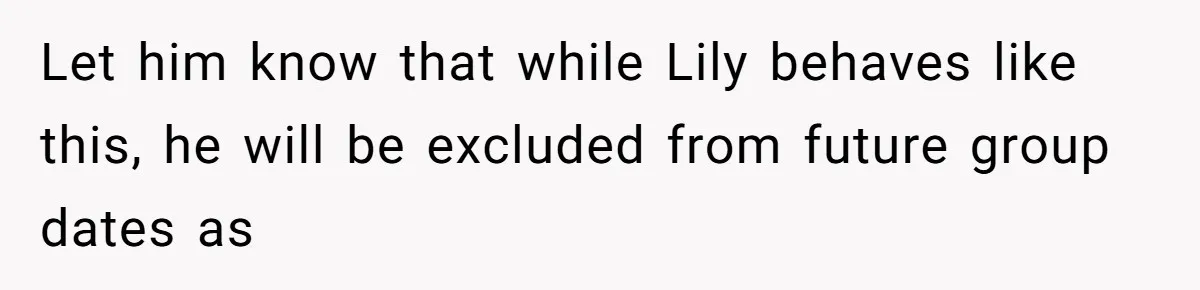 She Said His Girlfriend’s Body “Couldn’t Pull Off” That Dress, He Refused to Stay Quiet Let him know that while Lily behaves like this, he will be excluded from future group dates as