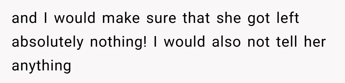 Man Comes Home to Share His Terminal Diagnosis, Finds His Wife in Bed With His Business Partner Instead and I would make sure that she got left absolutely nothing! I would also not tell her anything