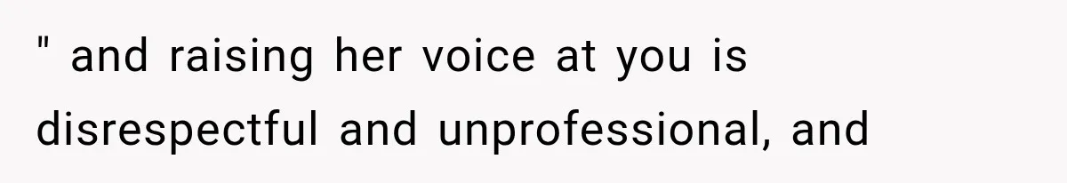 Hospital Nurse Overrules Receptionist, Then Ignores a Serious Patient Safety Concern " and raising her voice at you is disrespectful and unprofessional, and