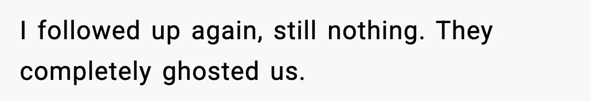 Couple Says Wedding Venue Canceled Their Booking After Realizing They Were Two Brides I followed up again, still nothing. They completely ghosted us.