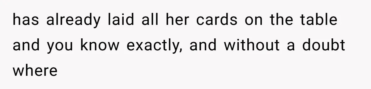 MIL Weaponized CPS Against Her Daughter-in-Law, But Her Plan to Control Their Future Backfired has already laid all her cards on the table and you know exactly, and without a doubt where