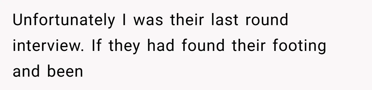 Man Insults Receptionist for Not Knowing Directions, Then Walks Into the Same Office Minutes Later Unfortunately I was their last round interview. If they had found their footing and been