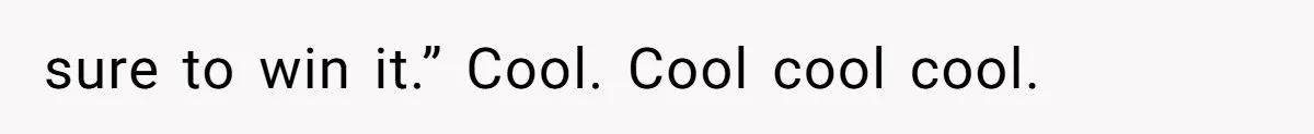 Auction Regular Uses Other People to Win Everything, Until One Bidder Outsmarts Him sure to win it.” Cool. Cool cool cool.