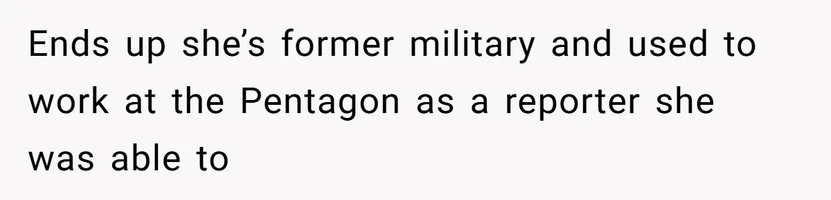 Internet Stalker Shares Her Private Art, Until She Tracks Him Down and Turns the Tables Ends up she’s former military and used to work at the Pentagon as a reporter she was able to