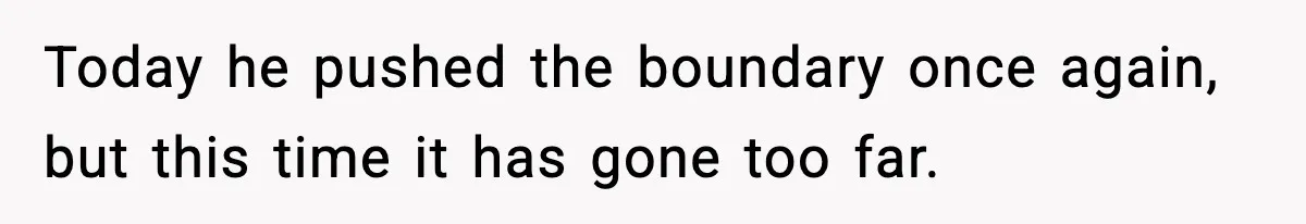 Woman Says Boyfriend "Jokingly" Slapped Her, Then His Next Move Left Reddit Horrified Today he pushed the boundary once again, but this time it has gone too far.