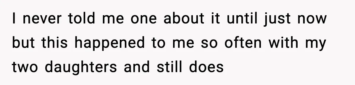 Stranger Assumes Dad Is “Babysitting,” So He Pretends His Wife Died and Leaves Her Speechless I never told me one about it until just now but this happened to me so often with my two daughters and still does