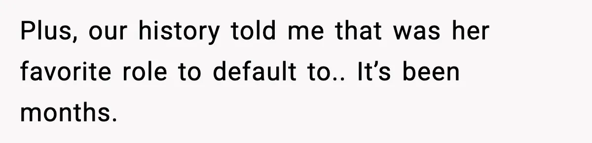 Mother-in-Law Keeps Ignoring the Only House Rule, Then Acts Like the Victim When Her Son-in-Law Finally Snaps Plus, our history told me that was her favorite role to default to.. It’s been months.
