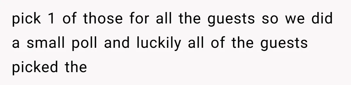 Bride Makes Allergy Accommodations for Guest, Then Discovers She Secretly Changed the Catering Plan pick 1 of those for all the guests so we did a small poll and luckily all of the guests picked the