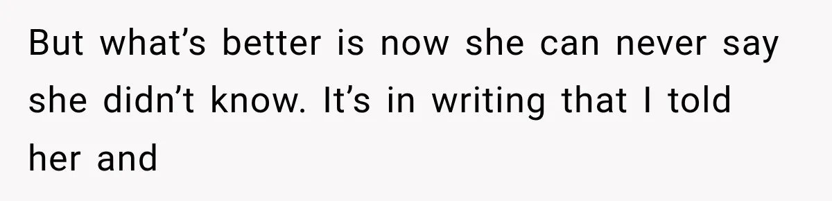 Woman Exposes Her Cousin Before His Wedding, But His Family Calls Her the Problem But what’s better is now she can never say she didn’t know. It’s in writing that I told her and