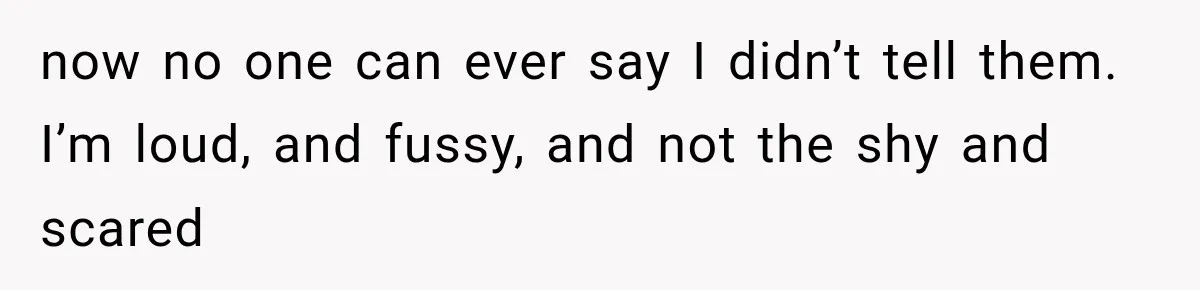 Woman Exposes Her Cousin Before His Wedding, But His Family Calls Her the Problem now no one can ever say I didn’t tell them. I’m loud, and fussy, and not the shy and scared