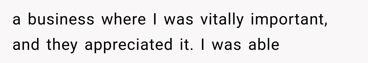 Boss Complains About Three Weeks’ Notice, So Employee Leaves Anyway After Finding a Better Job a business where I was vitally important, and they appreciated it. I was able