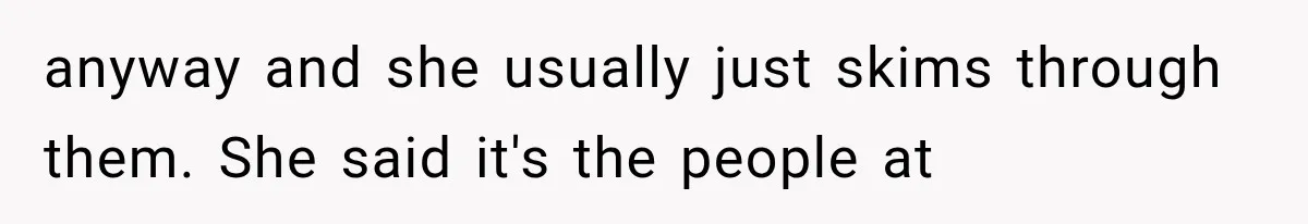 Employee Gets Tired of Nosy Sick Forms, So He Makes Accounting Regret Asking Questions anyway and she usually just skims through them. She said it's the people at