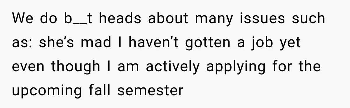 Mom Charges Her Daughter $1,500 Rent, Then Tries to Give Her Paid Bedroom to the Golden Child We do b__t heads about many issues such as: she’s mad I haven’t gotten a job yet even though I am actively applying for the upcoming fall semester