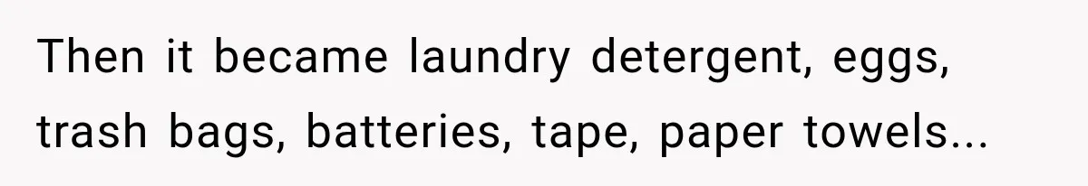 Neighbor Keeps Borrowing Everything, So Woman Stops Answering the Door Even When She’s Home Then it became laundry detergent, eggs, trash bags, batteries, tape, paper towels...