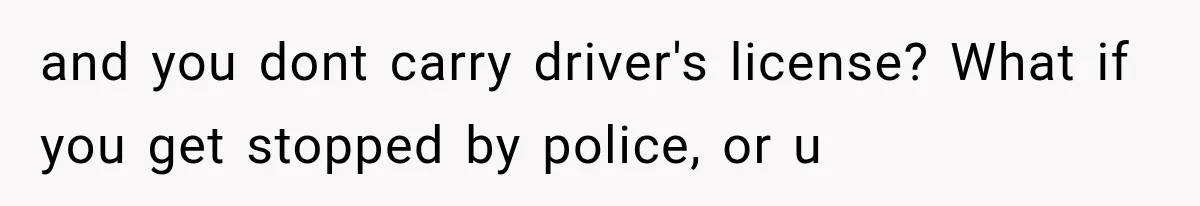 Newlyweds Refused to Show ID at Hotel, Then Their Wedding Night Turned Into a Disaster and you dont carry driver's license? What if you get stopped by police, or u