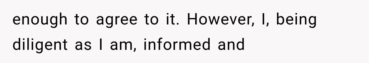 Newlyweds Refused to Show ID at Hotel, Then Their Wedding Night Turned Into a Disaster enough to agree to it. However, I, being diligent as I am, informed and
